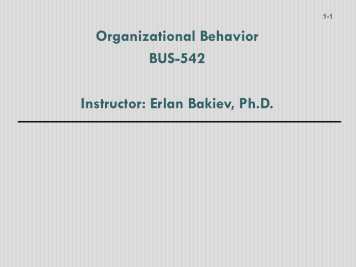 Organizational behavior version 4.0 by talya bauer and berrin erdogan