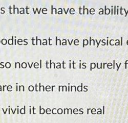 Descartes notes that we have the ability to imagine